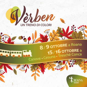 VERBEN - Ein Zug der Farben - Herbstfest in Roana, Canove, Cesuna und Treschè Conca | 8.-9. und 15.-16. Oktober 2022