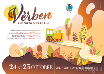 VERBEN - Un Treno di Colori a Canove, Treschè Conca, Camporovere e Cesuna - 24 e 25 ottobre 2020