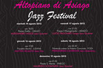 Altopiano di Asiago Jazz Festival from 14 to August 19, 2012