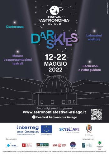 DARK SKIES - FESTIVAL DELL'ASTRONOMIA - Asiago, 12/22 maggio 2022
