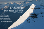 "L'Altopiano ad un passo dal cielo" - Proiezione a cura di Fabio Ambrosini Bres a Treschè Conca - 12 agosto 2019