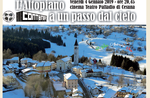 "L'Altopiano ad un passo dal cielo" - Proiezione a cura di Fabio Ambrosini Bres a Cesuna - 4 gennaio 2019