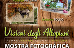 Mostra fotografica "VISIONI DEGLI ALTOPIANI", Zanè, dal 2 al 5 giugno 2016