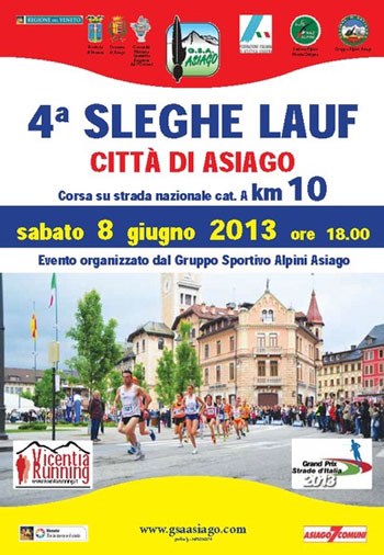 4a Sleghe Lauf Città di Asiago 8 Giugno 2013