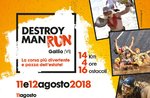 DESTROYMAN RUN - Corsa ad ostacoli a Gallio - 11 e 12 agosto 2018