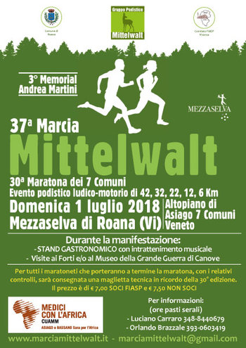 37ª MARCIA MITTELWALT - Marcia podistica non competitiva a Mezzaselva di Roana - 1 luglio 2018