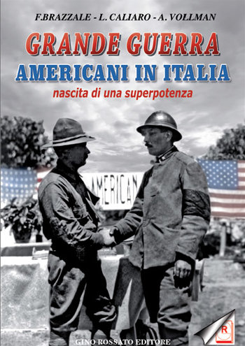 Americani in italia - Nascita di una superpotenza