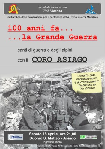 Cento anni fa la grande guerra coro asiago altopiano