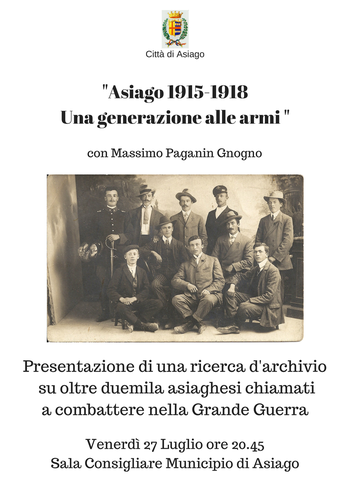 Incontro Asiago 1915 1918 - Una generazione alle armi