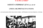 L'ALTRA GUERRA, serata sulla Grande Guerra, Lusiana, 6 febbraio 2016