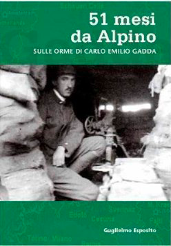 51 mesi da alpino di Guglielmo Esposito 51 mesi da alpino di Guglielmo Esposito