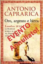 Pr&auml;sentation des Buches Oro Incenso e Birra Antonio Caprarica, Asiago