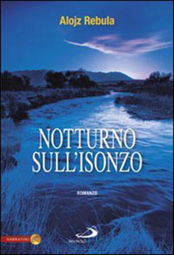 "Notturno sull'isonzo" Premio Mario Rigoni Stern Asiago