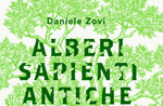 Presentazione del libro “Alberi sapienti, antiche foreste” a Roana - 17 agosto 2018