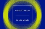 Alberto pellai la vita accade