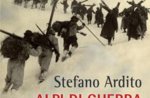 Presentation "the ALPS ALPINE PEACE WAR, Stefano Ardito, Asiago March 20, 2015