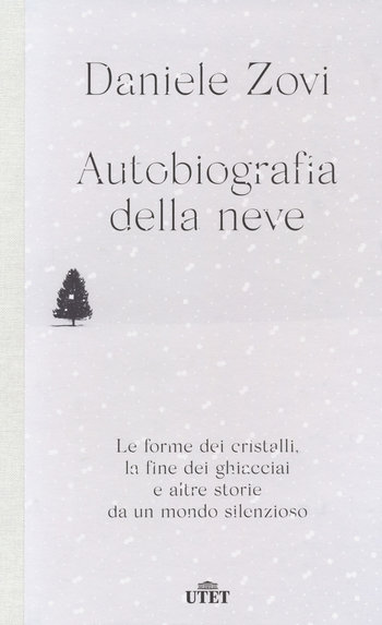 Autobiografia della neve Incontri con l'autore Asiago 2021