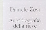 DANIELE ZOVI presents his book "AUTOBIOGRAPHY OF SNOW" in Asiago - 17 August 2021