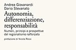 ANDREA GIOVANARDI presents the book "AUTONOMY, DIFFERENTIATION, RESPONSIBILITY" at Asiago - 28 August 2021