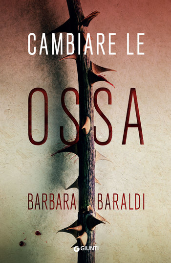 Barbara baraldi cambiare le ossa