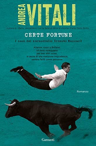 Certe fortune di Andrea Vitali