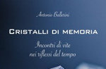 Presentation of the book "memory Crystals" by Antonio Ballerini in Asiago