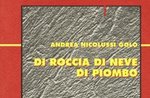 Presentazione del libro "Di roccia, di neve, di piombo" di Andrea Nicolussi Golo ad Asiago, 2 agosto 2017