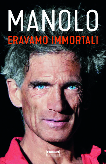 Eravamo immortali - Manolo