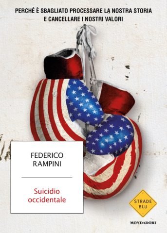 Federico rampini suicidio occidentale