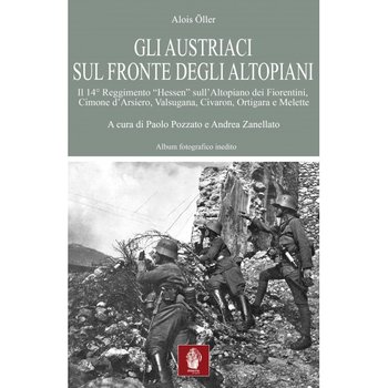 Gli austriaci sul fronte degli altopiani