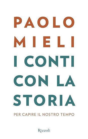 I conti con la storia Paolo Mieli I conti con la storia Paolo Mieli