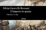 SILVIA GIORCELLI BERSANI presents the book "L'IMPERO IN QUOTA - I ROMANI E LE ALPI" in Asiago - 7 August 2021