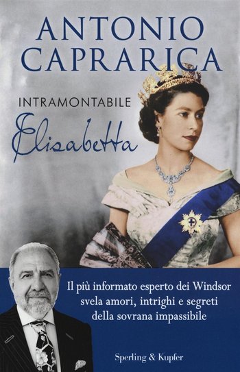 Intramontabile Elisabetta Antonio Caprarica Intramontabile Elisabetta Antonio Caprarica