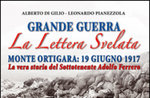 Presentation of the book "the letter unveiled-Monte Ortigara 19 June 1917" in Gallio