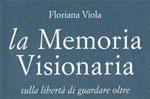 Presentation of the book The visionary memory of Floriana Viola, Asiago