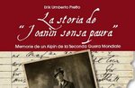 La storia de Joanin sensa paura, Gallio 17 agosto 2016, Altopiano di Asiago