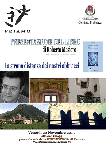 La strana distanza dei nostri abbracci Masiero Conco