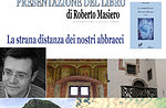 Presentazione libro "La strana distanza dei nostri abbracci" di Roberto Masiero