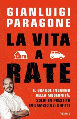 La vita a rate - Gianluigi Paragone