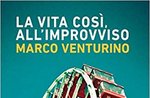 Präsentation von Marco Venturinos Buch "THE LIFE COSI' ON IMPROVVISO" in Asiago - 24. August 2019