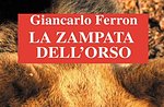 Serata divulgativa "Uomini, orsi, lupi" di Giancarlo Ferron ad Asiago