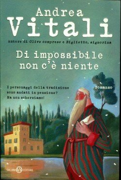 Libro andrea vitali di impossibile non ce niente