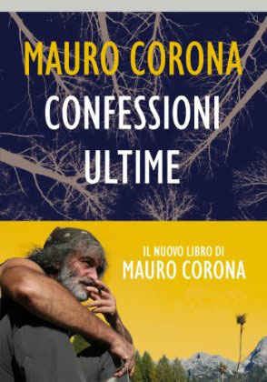Confessioni Ultime di Mauro Corona