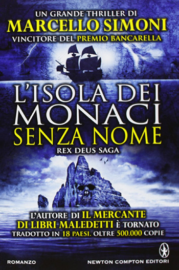 L'Isola dei Monaci Senza Nome di Marcello Simoni