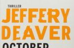 JEFFERY DEAVER presenta October List APERITIVO CON L'AUTORE, 26 luglio Asiago
