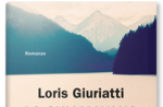 Lo chiamavano alpe madre loris giuriatti