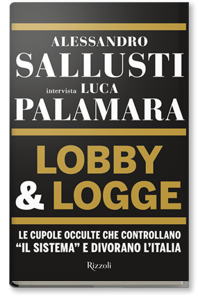 Lobby & Logge Alessandro Sallusti Luca Palamara