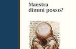 Presentazione del libro “Maestra dimmi posso?” a Treschè Conca - 17 luglio 2018