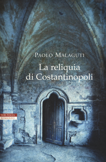 Malaguti -La reliquia di Costantinopoli Malaguti -La reliquia di Costantinopoli