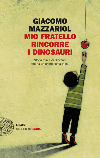 mio fratello rincorre i dinosauri mazzariol